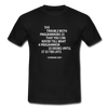 Männer T-Shirt: The trouble with programmers is that … - Schwarz