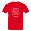 Männer T-Shirt: The trouble with programmers is that … - Rot
