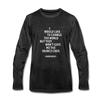 Männer Premium Langarmshirt: I would like to change the world but they … - Anthrazit