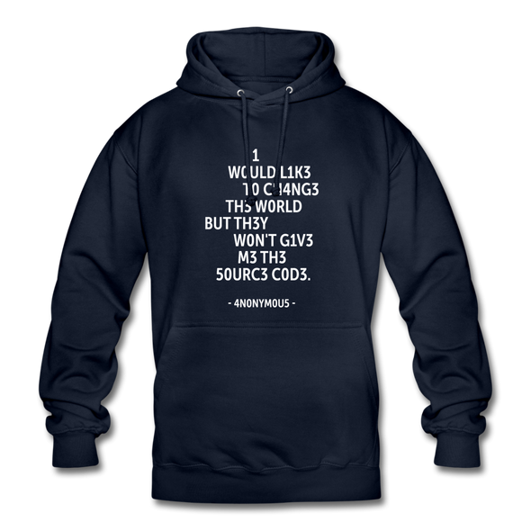 Unisex Hoodie: I would like to change the world but they … - Navy