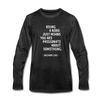 Männer Premium Langarmshirt: Being a nerd just means you are passionate … - Anthrazit