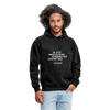 Unisex Hoodie: Whatever makes you weird, is probably … - Schwarz
