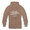 Unisex Hoodie: Whatever makes you weird, is probably … - Mokka