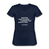 Frauen-T-Shirt mit V-Ausschnitt: Whatever makes you weird, is probably … - Navy