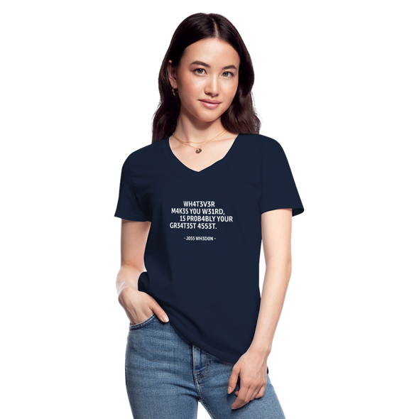 Frauen-T-Shirt mit V-Ausschnitt: Whatever makes you weird, is probably … - Navy