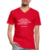 Männer-T-Shirt mit V-Ausschnitt: Whatever makes you weird, is probably … - Rot
