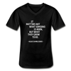 Männer-T-Shirt mit V-Ausschnitt: It matters not what someone is born, but … - Schwarz