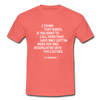 Männer T-Shirt: If you like nerds, raise your hand. If you don’t … - Koralle