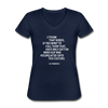 Frauen-T-Shirt mit V-Ausschnitt: I think that nerds, if you want to call them that … - Navy