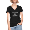 Frauen-T-Shirt mit V-Ausschnitt: So you’re a little weird? Work it! A little different? … - Schwarz