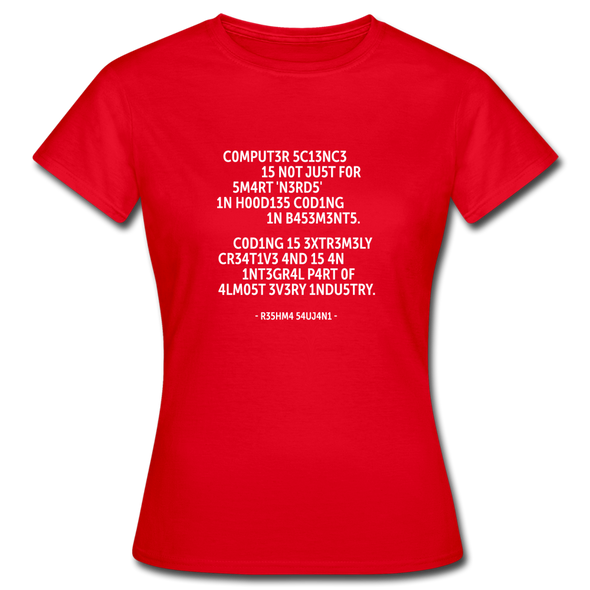Frauen T-Shirt: Computer science is not just for smart ‘nerds’ in … - Rot