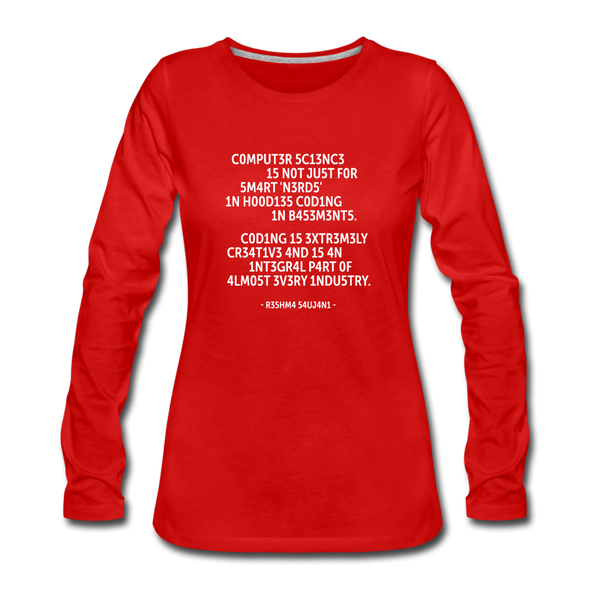 Frauen Premium Langarmshirt: Computer science is not just for smart ‘nerds’ in … - Rot