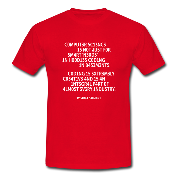 Männer T-Shirt: Computer science is not just for smart ‘nerds’ in … - Rot