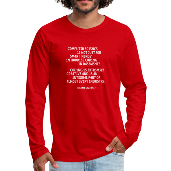 Männer Premium Langarmshirt: Computer science is not just for smart ‘nerds’ in … - Rot