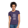 Frauen T-Shirt: From this point on, I’m going to treat people exactly … - Dunkellila