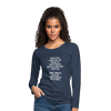 Frauen Premium Langarmshirt: From this point on, I’m going to treat people exactly … - Navy