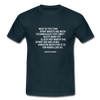 Männer T-Shirt: Most of the time spent wrestling with technologies … - Navy