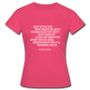 Frauen T-Shirt: Most of the time spent wrestling with technologies … - Azalea