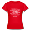 Frauen T-Shirt: Most of the time spent wrestling with technologies … - Rot