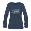 Frauen Premium Langarmshirt: Always code as if the guy who ends up maintaining … - Navy