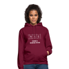 Unisex Hoodie: Never change a running system - Bordeaux