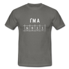 Männer T-Shirt: I’m a genius - Graphit