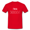 Männer T-Shirt: I’m a genius - Rot