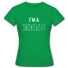 Frauen T-Shirt: I’m a genius - Kelly Green