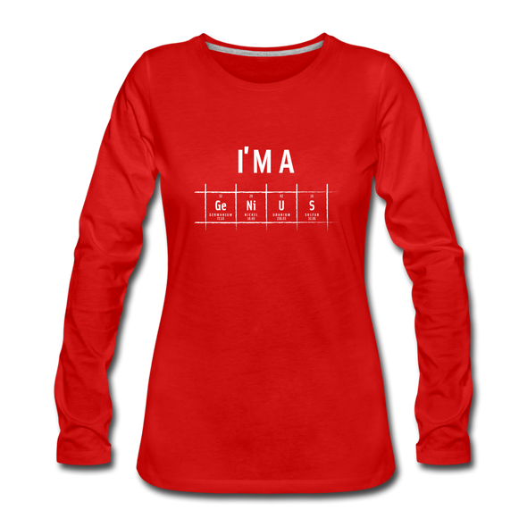 Frauen Premium Langarmshirt: I’m a genius - Rot