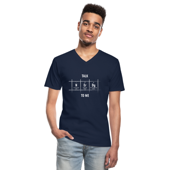 Männer-T-Shirt mit V-Ausschnitt: Talk nerdy to me. - Navy