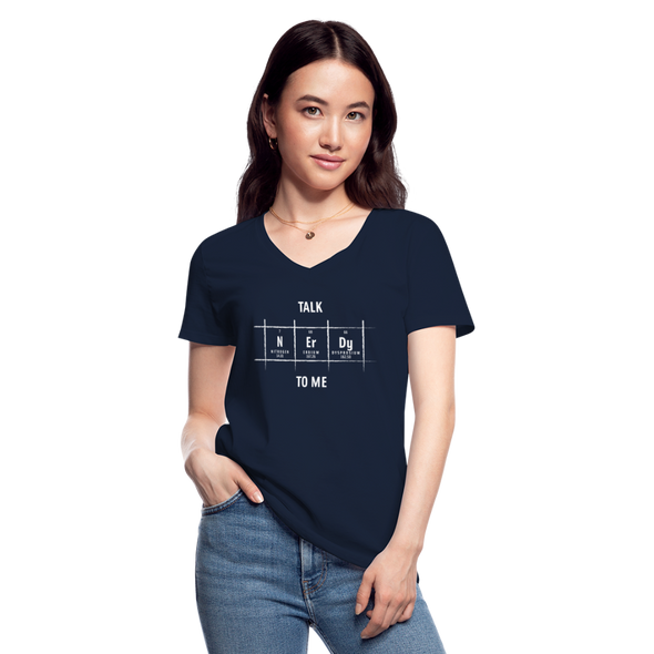 Frauen-T-Shirt mit V-Ausschnitt: Talk nerdy to me. - Navy
