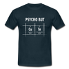 Männer T-Shirt: Psycho but cute - Navy