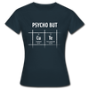Frauen T-Shirt: Psycho but cute - Navy