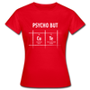 Frauen T-Shirt: Psycho but cute - Rot