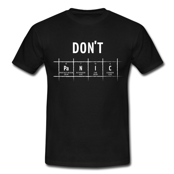 Männer T-Shirt: Don‘t panic - Schwarz