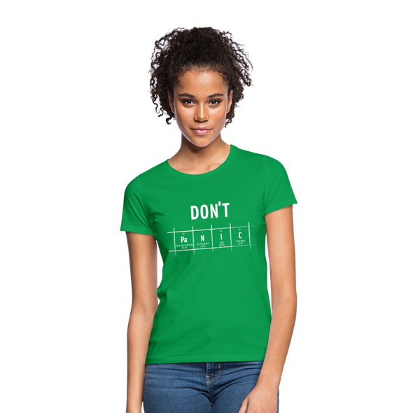 Frauen T-Shirt: Don‘t panic - Kelly Green