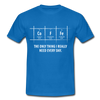 Männer T-Shirt: Coffee – The only thing I really need every day - Royalblau