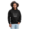 Unisex Hoodie: Coffee – The only thing I really need every day - Schwarz