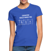 Frauen T-Shirt: Chemistry really makes you think - Royalblau