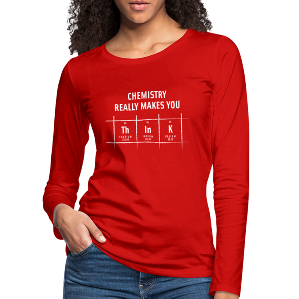 Frauen Premium Langarmshirt: Chemistry really makes you think - Rot