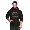 Unisex Hoodie: Be your own hero. It is cheaper than a … - Schwarz