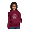 Unisex Hoodie: Life is too short for someday - Bordeaux