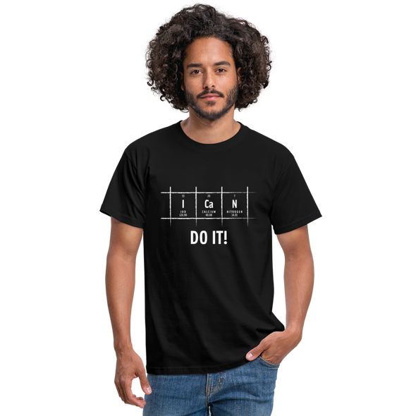 Männer T-Shirt: I can do it - Schwarz