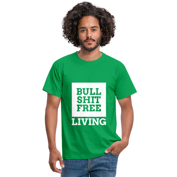 Männer T-Shirt: Bullshit-free living - Kelly Green