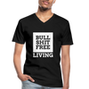 Männer-T-Shirt mit V-Ausschnitt: Bullshit-free living - Schwarz
