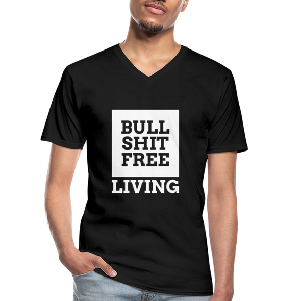 Männer-T-Shirt mit V-Ausschnitt: Bullshit-free living - Schwarz