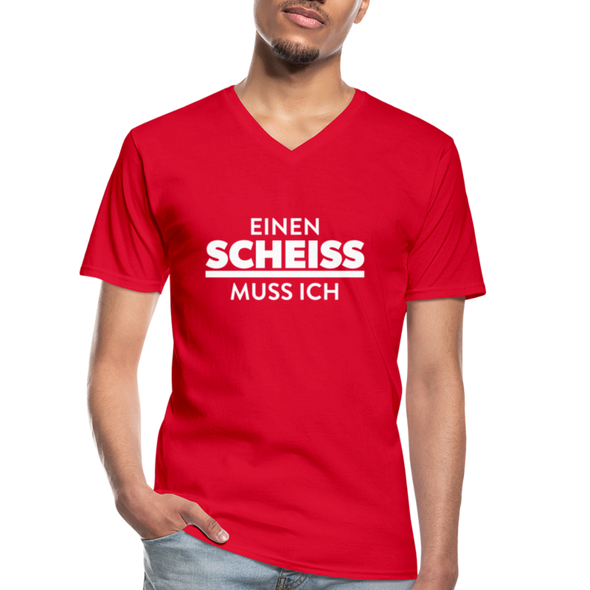Männer-T-Shirt mit V-Ausschnitt: Einen Scheiß muss ich. - Rot