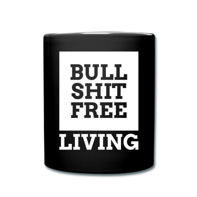 Tasse: Bullshit-free living - Schwarz