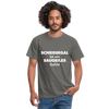 Männer T-Shirt: Scheißegal ist ein saugeiles Gefühl. - Graphit