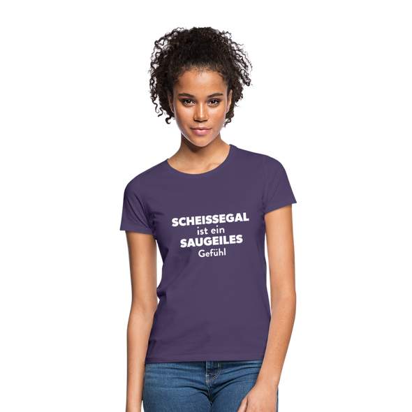 Frauen T-Shirt: Scheißegal ist ein saugeiles Gefühl. - Dunkellila